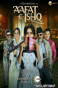 Aafat e Ishq (2021) Bollywood Hindi Movies