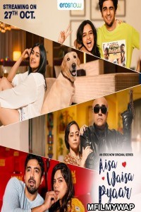 Aisa Waisa Pyaar (2021) UNRATED Hindi Season 1 Complete Show