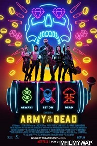 Army of the Dead (2021) Hindi Dubbed Movie