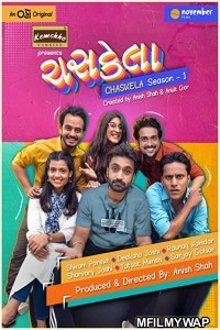 Chaskela (2021) Gujarati Season 1 Complete Show