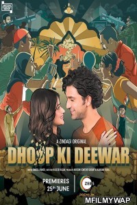 Dhoop Ki Deewar (2021) Hindi Season 1 Complete Show