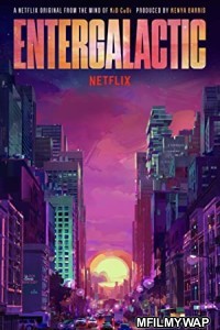 Entergalactic (2022) Hindi Dubbed Movie