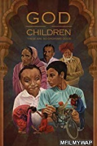 God Children (2019) Bollywood Hindi Movie