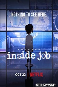 Inside Job Part 2 (2022) Hindi Dubbed Season 1 Complete Show