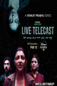 Live Telecast (2021) Hindi Season 1 Complete Show