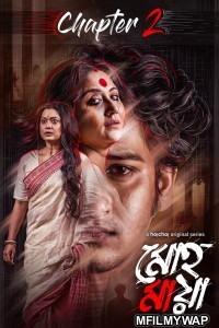 Mohmaya (Mohomaya) (2021) Hindi Season 2 Complete Show