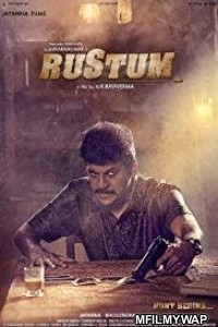 Rustum (2019) UNCUT Hindi Dubbed Movie