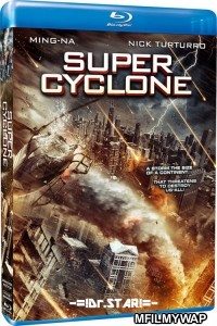 Super Cyclone (2012) Hindi Dubbed Movies