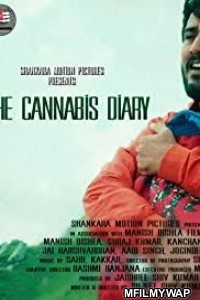 The Cannabis Diary (2022) Bollywood Hindi Movie