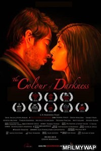 The Colour of Darkness (2017) Hindi Dubbed Movie