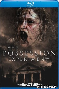 The Possession Experiment (2016) Hindi Dubbed Movies