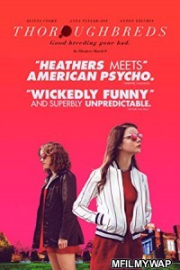 Thoroughbreds (2017) Hindi Dubbed Movie