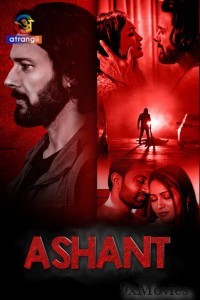 Ashant (2023) Hindi Season 1 Web Series