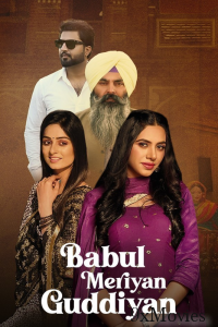 Babul Meriya Guddiya (2023) Punjabi Full Movie