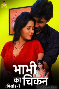 Bhabhi Ka Chicken (2024) S01 Part 1 Mastram Hindi Web Series