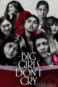 Big Girls Dont Cry (BGDC) (2024) Season 1 Hindi Complete Web Series