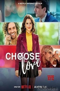 Choose Love (2023) Hindi Dubbed Movie