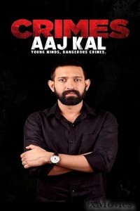 Crimes Aaj Kal (2023) Season 2 (EP01 To EP04) Hindi Web Series