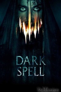 Dark Spell (2021) ORG Hindi Dubbed Movie