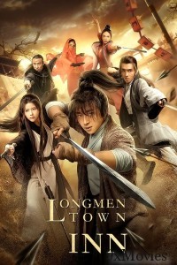 Longmen Town Inn (2021) ORG Hindi Dubbed Movie