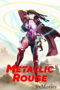 Metallic Rouge (2024) Season 1 (EP03) Hindi Dubbed Series