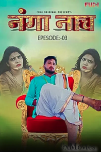 Nanga Nach 3 (2023) Hindi Fugi Short Film