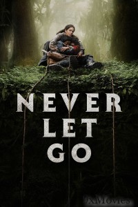 Never Let Go (2024) English Movie