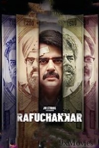 Rafuchakkar (2023) Hindi Season 1 EP08 Web Series