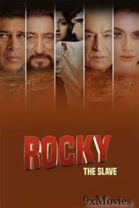 Rocky The Slave (2024) Hindi Movie