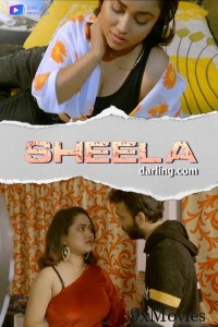 Sheela Darling (2024) S01 Part 1 Digimovieplex Hindi Web Series