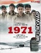 1971 (2007) Bollywood Hindi Movie