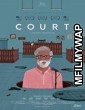 Court (2014) Bollywood Hindi Movie