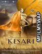 Kesari (2019) Bollywood Hindi Movie