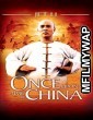 Once Upon a Time in China (1991) Hindi Dubbed Movie