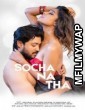 Socha Na Tha (2019) Hindi HotShots Originals Short Film