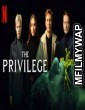 The Privilege (2022) Hindi Dubbed Movie