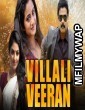 Villali Veeran (2019) Hindi Dubbed Movie