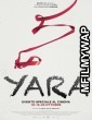 Yara (2021) Hindi Dubbed Movies