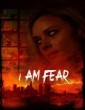 I Am Fear (2020) ORG Hindi Dubbed Movie