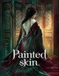 Painted Skin (2022) Hindi Dubbed Movie