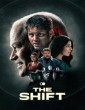 The Shift (2023) HQ Hindi Dubbed Movie