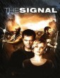 The Signal (2007) ORG Hindi Dubbed Movie