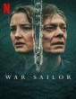 War Sailor (2023) Hindi Dubbed Season 1 Complete Show