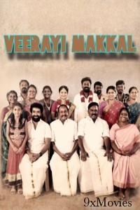 Veerayi Makkal (2024) HQ Hindi Dubbed Movie