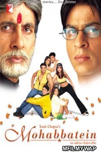 Mohabbatein (2000) Bollywood Hindi Movie